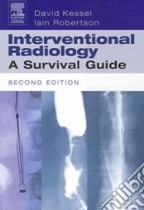 Interventional Radiology libro in lingua di David Kessel