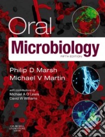 Oral Microbiology libro in lingua di Philip Marsh