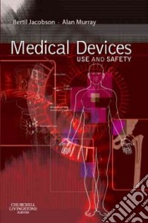Medical Devices libro in lingua di Jacobson Bertil, Murray Alan