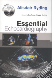 Essential Echocardiography libro in lingua di Ryding Alisdair