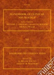 Disorders of Consciousness libro in lingua di Aminoff Michael J. (EDT), Boller Francois (EDT), Swaab Dick F. (EDT)