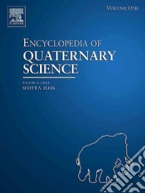 Encyclopedia of Quaternary Science libro in lingua di Elias Scott A. (EDT)