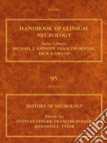 History of Neurology libro in lingua di Finger Stanley (EDT), Boller Francois (EDT), Tyler Kenneth L. (EDT)