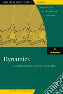 Dynamics libro in lingua di Hasselbrink E. (EDT), Lundqvist B. I. (EDT)