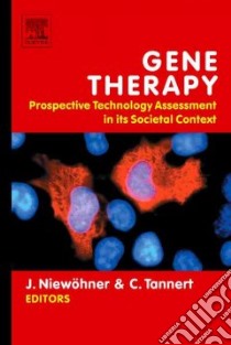 Gene Therapy libro in lingua di Niewohner Jorg (EDT), Tannert Christof (EDT)
