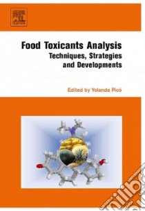 Food Toxicants Analysis libro in lingua di Yolanda