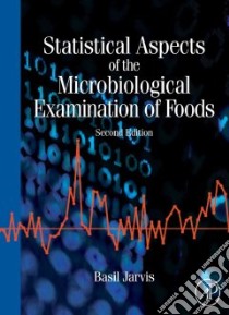 Statistical Aspects of the Microbiological Examination ... libro in lingua di Jarvis