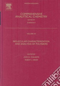 Wilson & Wilson's Comprehensive Analytical Chemistry libro in lingua di Chalmers John M. (EDT), Meier Robert J. (EDT)