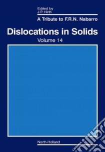 Dislocations in Solids libro in lingua di John Price Hirth