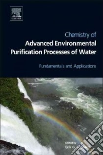Chemistry of Advanced Environmental Purification Processes of Water libro in lingua di Sogaard Erik G. (EDT)