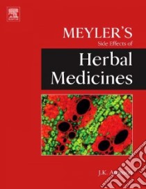 Meyler's Side Effects of Herbal Medicines libro in lingua di Aronson J. K. (EDT)
