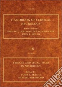 Ethical and Legal Issues in Neurology libro in lingua di Bernat James L. (EDT), Beresford H. Richard (EDT)