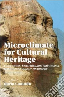 Microclimate for Cultural Heritage libro in lingua di Camuffo Dario