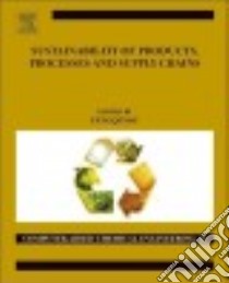 Sustainability of Products, Processes and Supply Chains libro in lingua di You Fengqi (EDT)