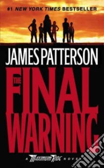 The Final Warning libro in lingua di Patterson James