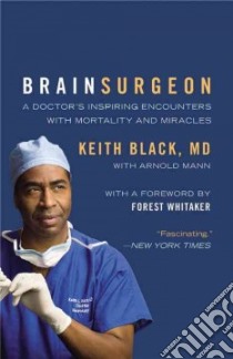 Brain Surgeon libro in lingua di Black Keith M.D., Mann Arnold (CON)