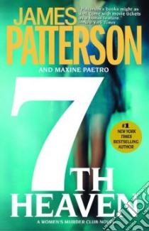 7th Heaven libro in lingua di Patterson James, Paetro Maxine