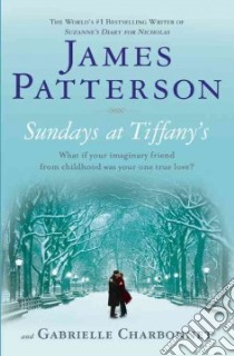 Sundays at Tiffany's libro in lingua di Patterson James, Charbonnet Gabrielle