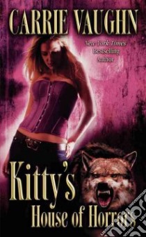 Kitty's House of Horrors libro in lingua di Vaughn Carrie