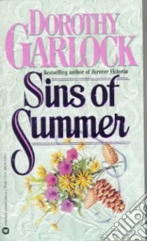 Sins of Summer libro in lingua di Garlock Dorothy