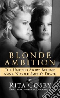 Blonde Ambition libro in lingua di Cosby Rita