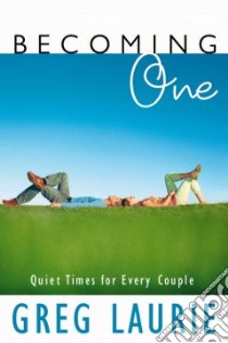 Becoming One libro in lingua di Laurie Greg