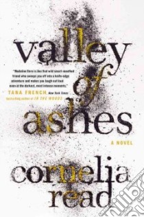 Valley of Ashes libro in lingua di Read Cornelia