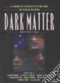 Dark Matter libro in lingua di Thomas Sheree R.