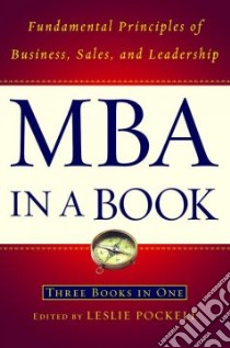 MBA in a Book libro in lingua di Pockell Leslie (EDT), Avila Adrienne (CON)