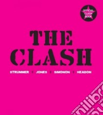 The Clash libro in lingua di Clash, Peachey Mal (EDT)