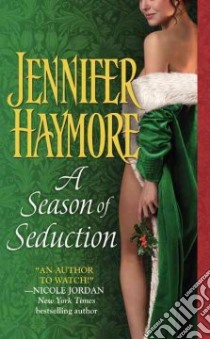 A Season of Seduction libro in lingua di Haymore Jennifer