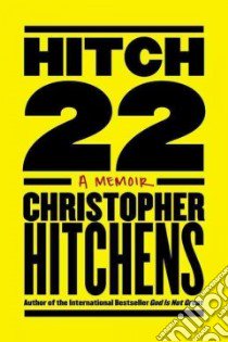 Hitch-22 libro in lingua di Hitchens Christopher