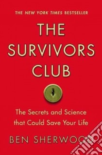 The Survivors Club libro in lingua di Sherwood Ben