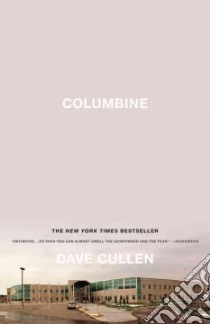 Columbine libro in lingua di Cullen Dave