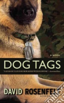 Dog Tags libro in lingua di Rosenfelt David