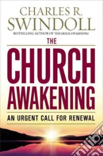 The Church Awakening libro in lingua di Swindoll Charles R.