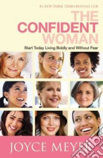 The Confident Woman libro in lingua di Meyer Joyce