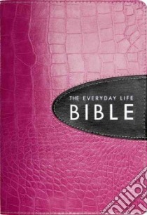 The Everyday Life Bible libro in lingua di Meyer Joyce