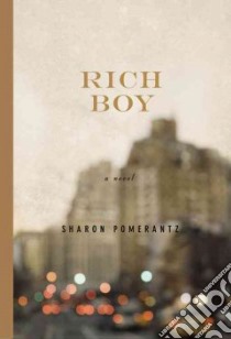 Rich Boy libro in lingua di Pomerantz Sharon