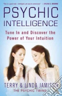 Psychic Intelligence libro in lingua di Jamison Terry, Jamison Linda