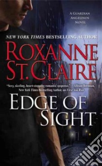 Edge of Sight libro in lingua di St. Claire Roxanne