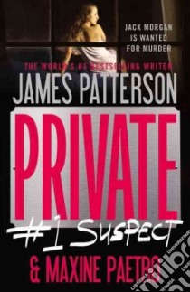 #1 Suspect libro in lingua di Patterson James, Paetro Maxine