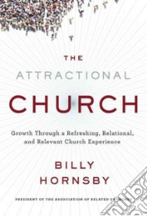 The Attractional Church libro in lingua di Hornsby Billy