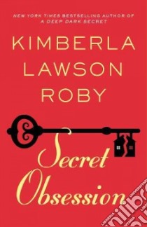 Secret Obsession libro in lingua di Roby Kimberla Lawson