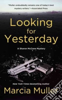Looking for Yesterday libro in lingua di Muller Marcia