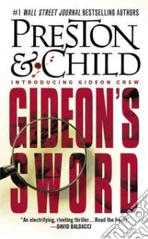 Gideon's Sword libro in lingua di Preston Douglas, Child Lincoln
