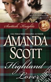 Highland Lover libro in lingua di Scott Amanda