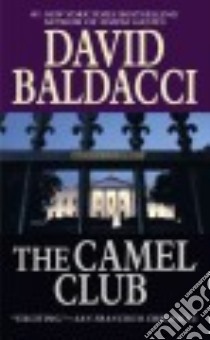 The Camel Club libro in lingua di Baldacci David