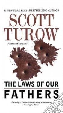The Laws of Our Fathers libro in lingua di Turow Scott