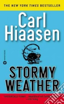 Stormy Weather libro in lingua di Hiaasen Carl